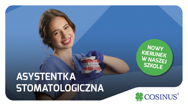 Asystentka stomatologiczna: nowy kierunek w naszej ofercie