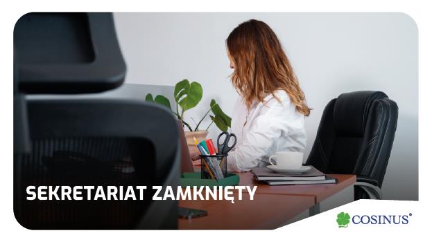 ZMIANA ORGANIZACJI PRACY SEKRETARIATU
