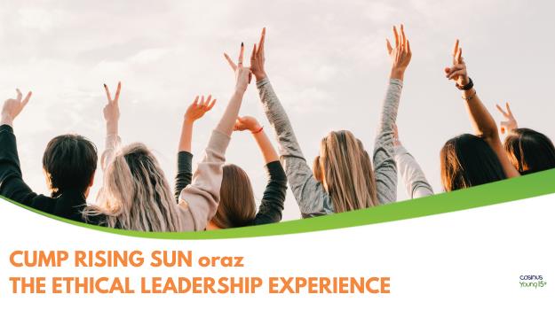 CAMP RISING SUN oraz THE ETHICAL LEADERSHIP EXPERIENCE