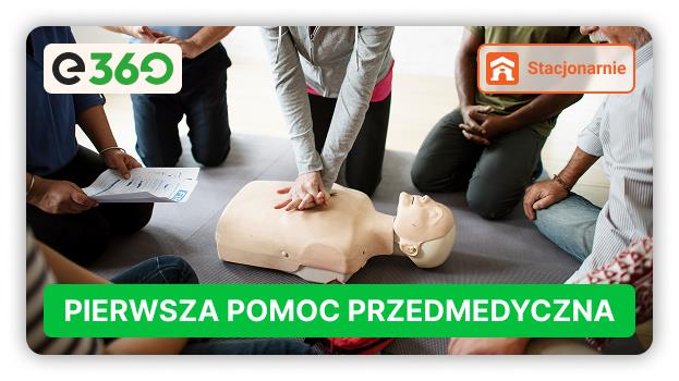 Kurs Pierwsza Pomoc Przedmedyczna
