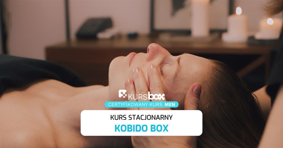 NOWOŚĆ - KURS KobidoBox + podstawy beauty tapingu.