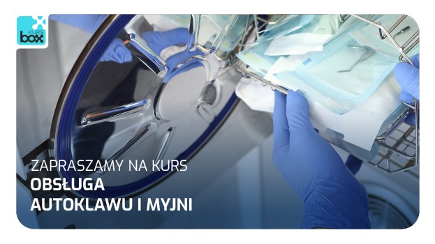 Zapraszamy na kurs obsługa autoklawu i myjni !