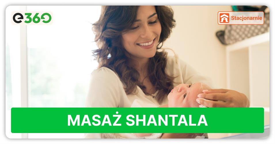 Kurs Masaż Shantala - ostatni moment na zapis!