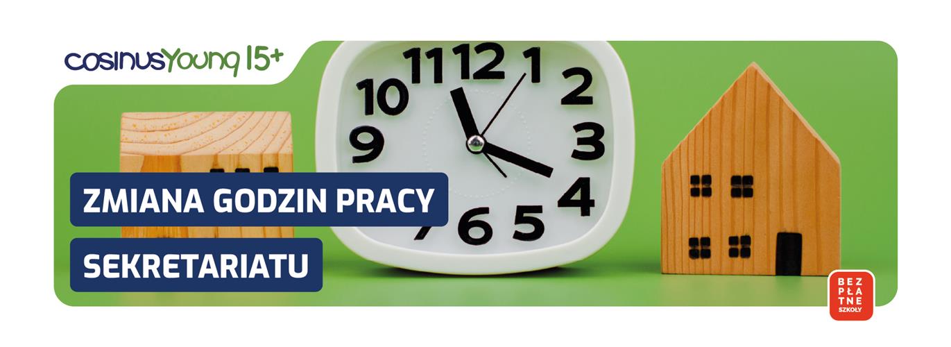 Zmiana godzin otwarcia sekretariatu w okresie świątecznym - CosinusYoung 15+