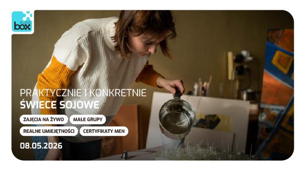 Kurs Tworzenia Świec Sojowych