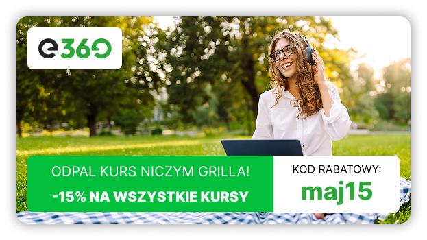 Promocja majówkowa - 15% na Kursy 360
