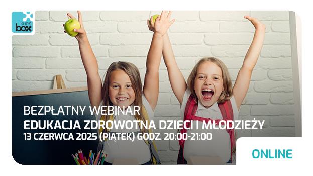 Kolejny bezpłatny webinar od KURSBOX!