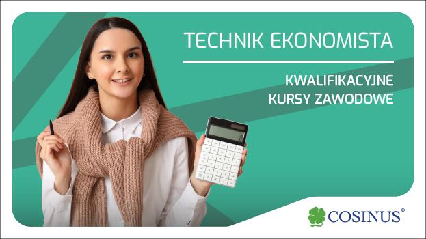Technik ekonomista – kwalifikacyjny kurs zawodowy