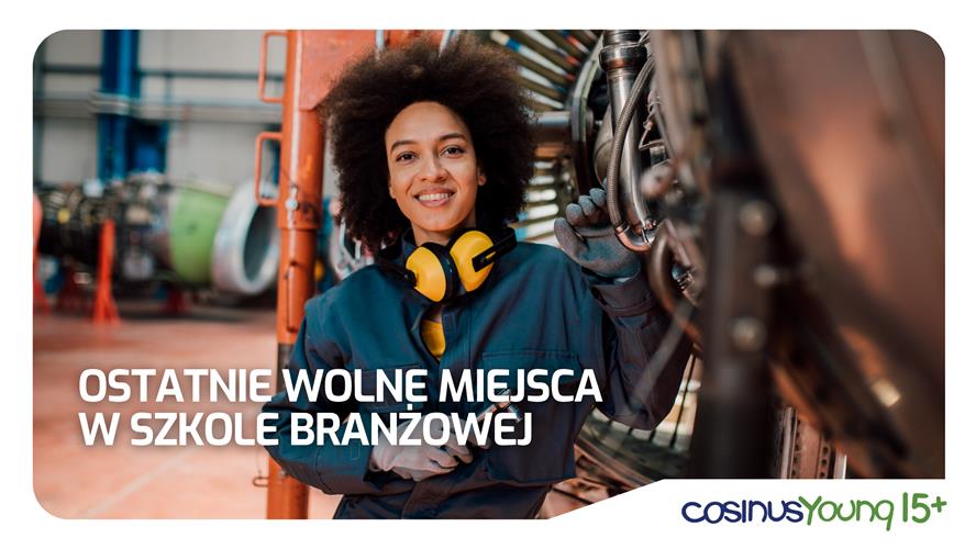 Ostatnie wolne miejsca w Szkole Branżowej