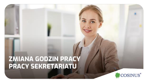 Wydłużone godizny pracy sekretariatu
