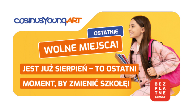 OSTATNIE WOLNE MIEJSCA W LSP CosinusYoung AR