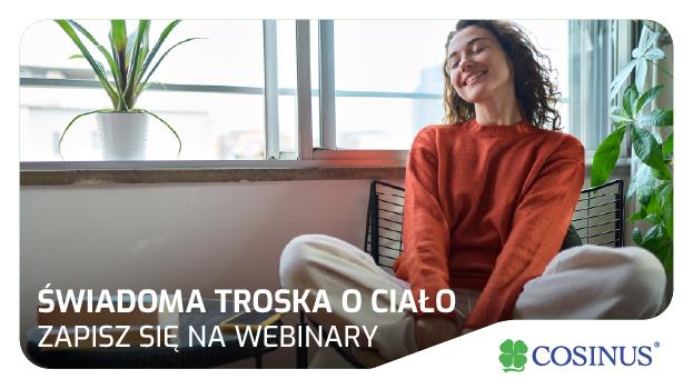 Webinary - świadoma troska o ciało