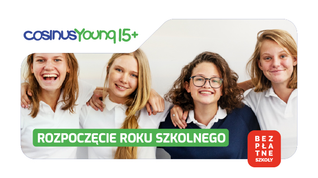 ROZPOCZĘCIE ROKU SZKOLNEGO W TECHNIKUM COSINUSYOUNG 15+ KRAKÓ