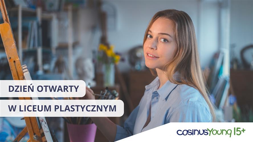 Dzień Otwarty w warszawskim Liceum Plastycznym