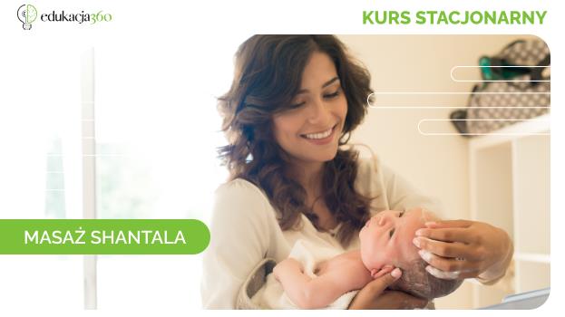 Kurs Masaż Shantala