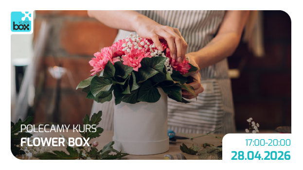 Kurs tworzenia flowerbox