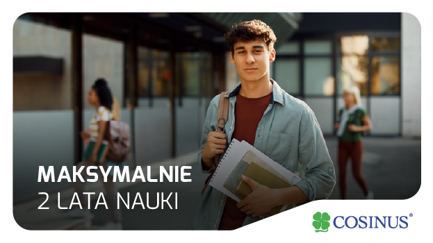 Maksymalnie 2 lata nauki!