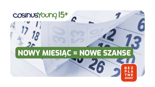 Nowy miesiąc = nowe możliwości!