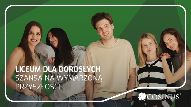 Liceum dla Dorosłych - Szansa na wymarzoną przyszłość!