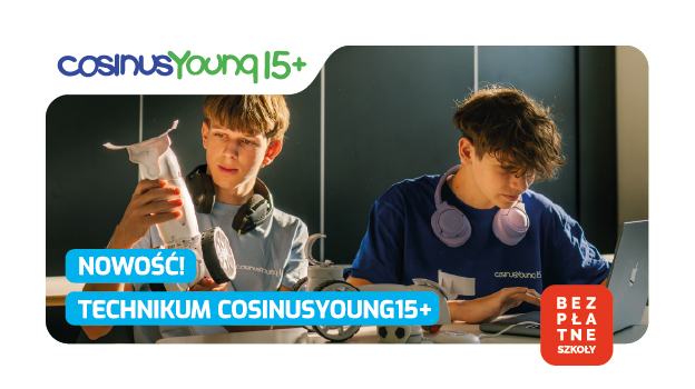 Czy pamiętacie, że w Suwałkach w CosinusYoung 15 trwa rekrutacja do technikum?
