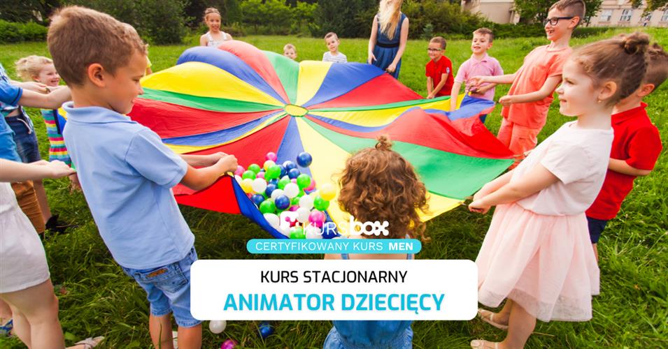 Kurs Animatora Dziecięcego