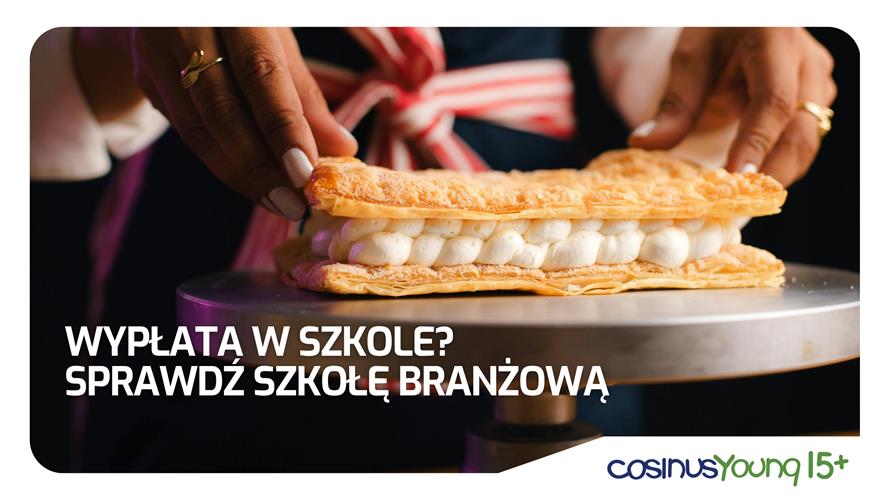 Szkoła + wypłata? TAK, to możliwe!