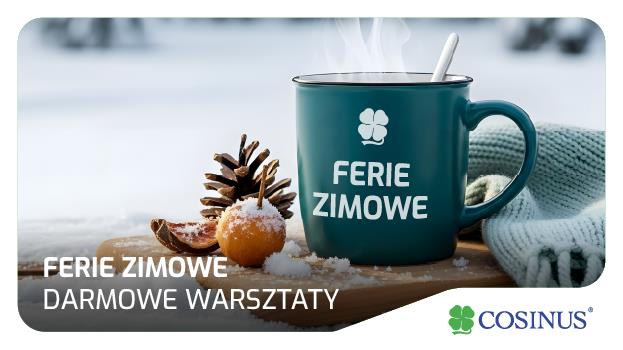 FERIE ZIMOWE Z COSINUS SUWAŁKI