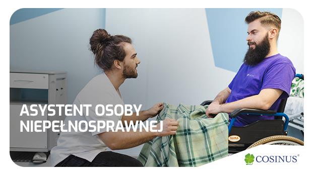 Zostań Asystentem Osoby Niepełnosprawnej