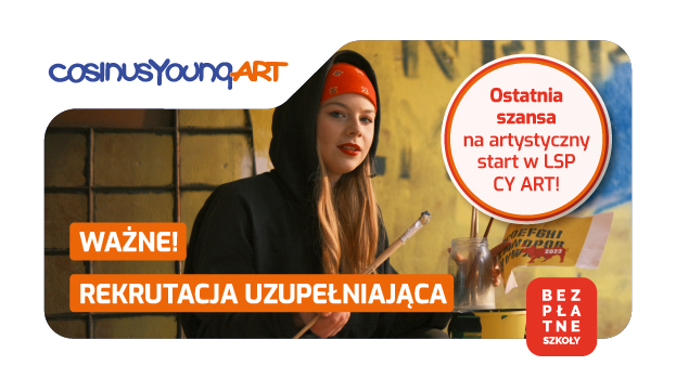 Rekrutacja uzupełniająca do CosinusYoung ART Opole wciąz trwa!