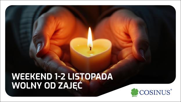 WEEKEND WOLNY OD ZAJĘĆ!