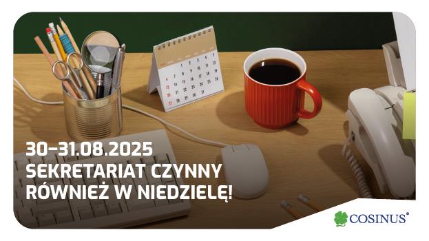Specjalne godziny otwarcia sekretariatu – 30 i 31 sierpnia