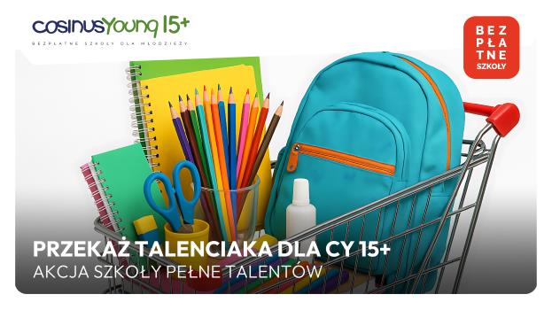 Szkoła CY 15+ bierze udział w akcji Talenciaki z Lidla