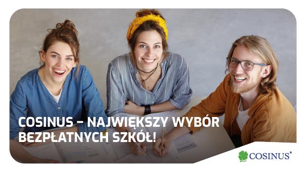 Cosinus Gdynia - postaw na lidera, który oferuje największy wybór bezpłatnych szkół dla dorosłych.