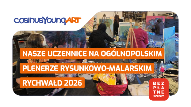 Uczennice CosinusYoung ART na XXXII Ogólnopolskim Plenerze Rysunkowo-Malarskim