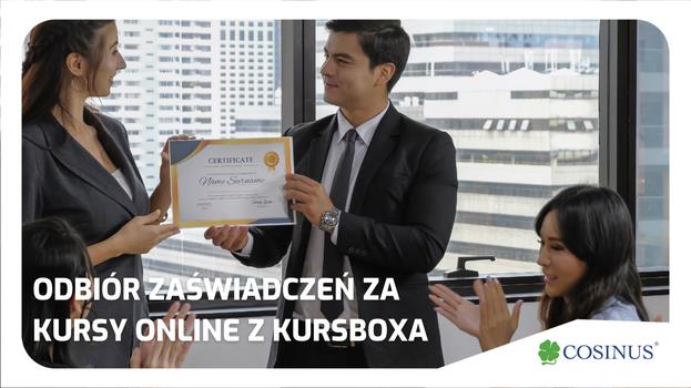 Odbiór zaświadczeń za kursy online z Kursboxa