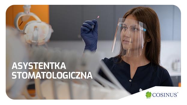 ASYSTENTKA STOMATOLOGICZNA