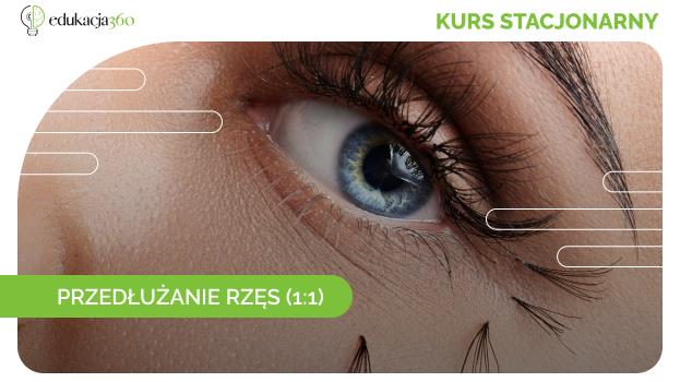 Kurs Przedłużania Rzęs 1:1