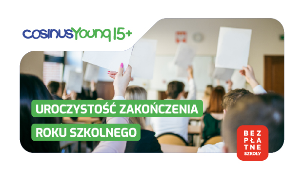 Harmonogram spotkań - zakończenie roku szkolnego 2025/26 CosinusYoung 15+ w Bytomiu!