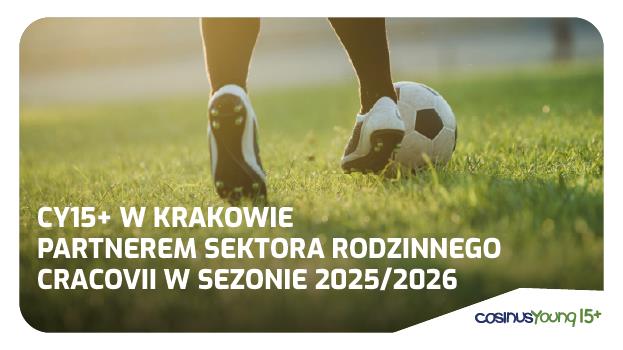 CY15+ i Cosinus Kraków Partnerami Sektora Rodzinnego
