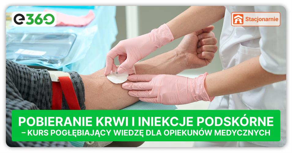 Pobieranie krwi i iniekcje podskórne