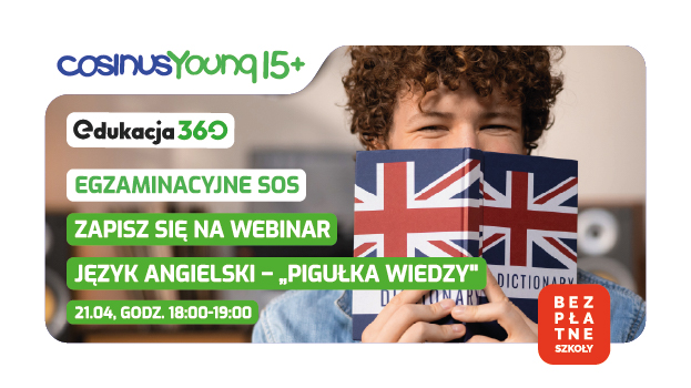 Webinar z języka angielskiego: pigułka wiedzy! CosinusYoung 15+