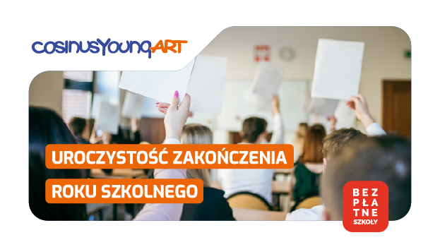 Zakończenie Roku Szkolnego 2025/2026 CosinusYoung ART