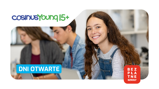Dzień Otwarty Technikum Informatycznego CosinusYoung 15+