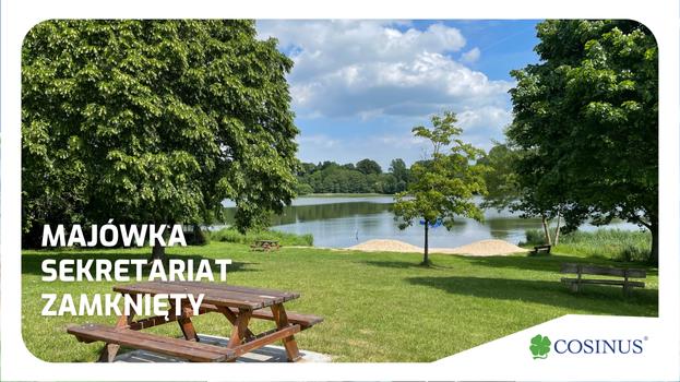 Majówka  - sekretariat zamknięty