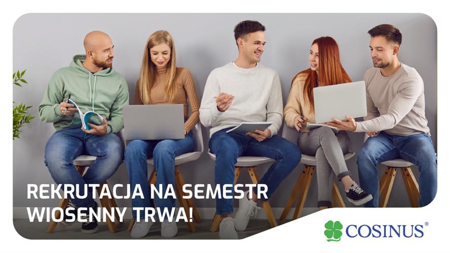 Rekrutacja na semestr wiosenny już trwa!