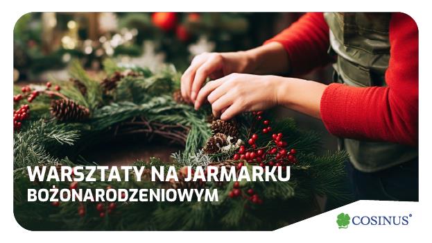 Warsztaty na Jarmarku Bożonarodzeniowym