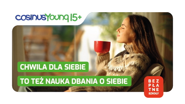 Dbanie o siebie  to też nauka