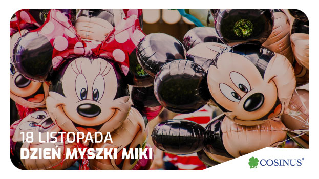 Dzień Myszki Miki!