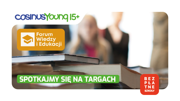 CosinusYoung 15+ w Katowicach na Targach Niepublicznych Szkół Średnich