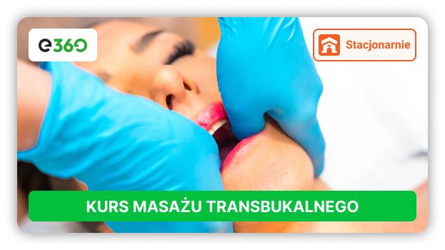 Kurs masazu transbukalnego